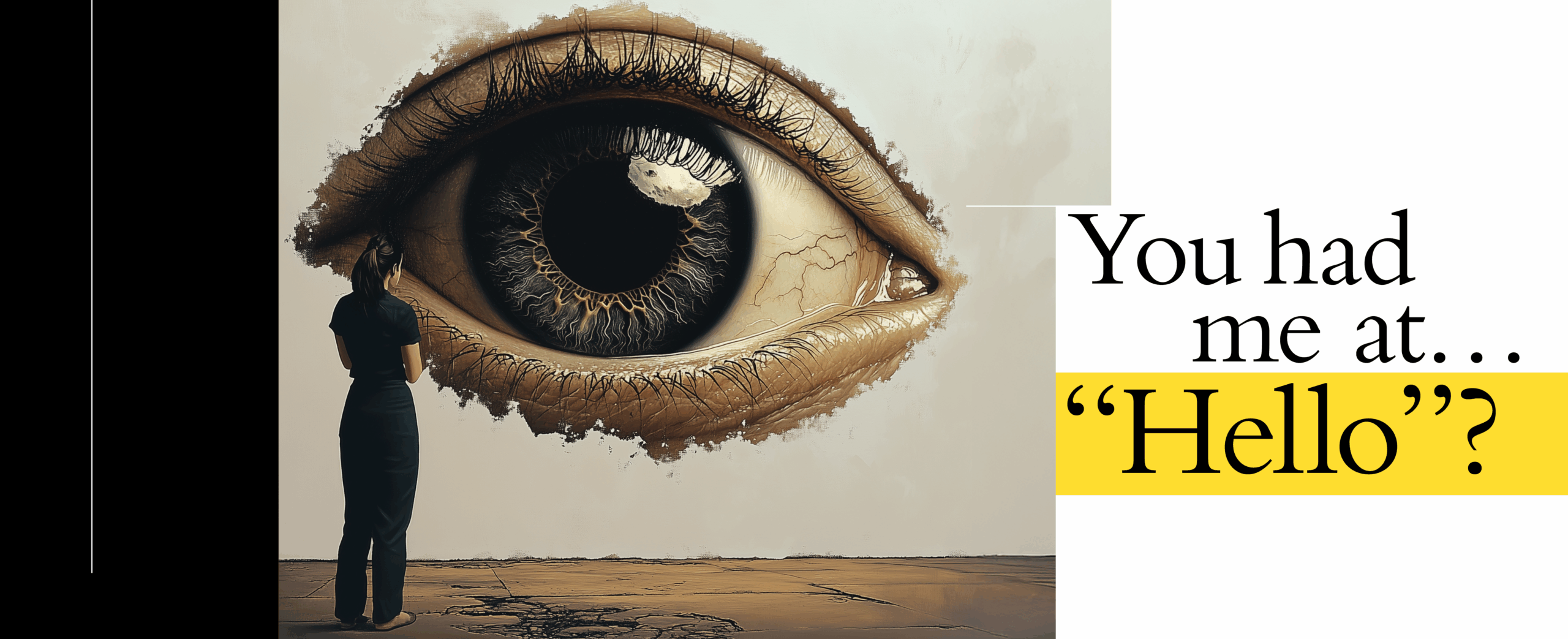 You had me at… “hello”?